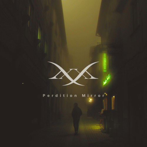 MMXX : Perdition Mirror